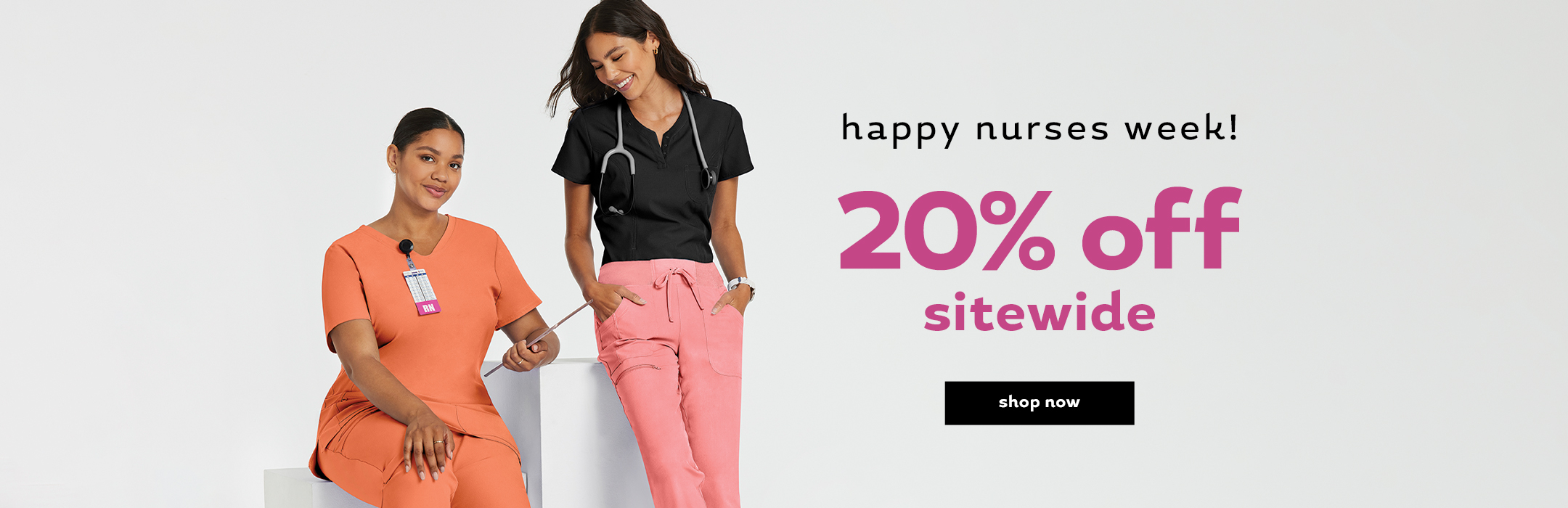 Happy Nurses Week!
20% off sitewide